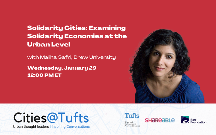Cities@Tufts: Solidarity Cities (Flyer)